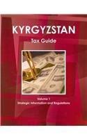 kyrgyzstan tax guide strategic information and regulations 1st edition usa international business