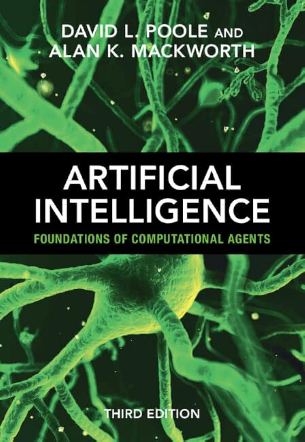 artificial intelligence: foundations of computational agents 3rd edition david l. poole , alan k. mackworth