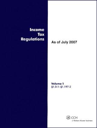 income tax regulations volume 1 2007 edition cch tax law 080801692x, 978-0808016922