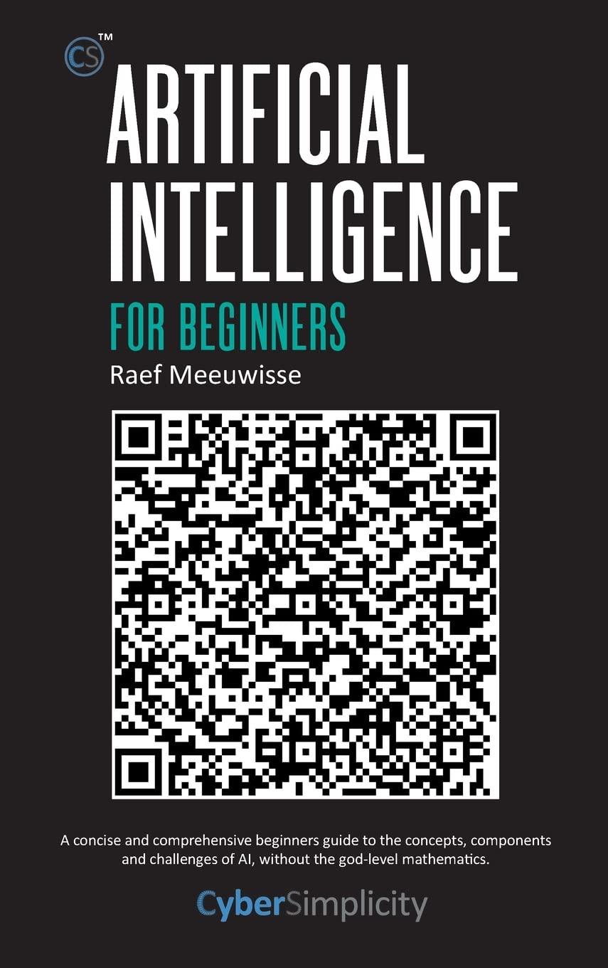 artificial intelligence for beginners 1st edition raef meeuwisse 1911452371, 978-1911452379