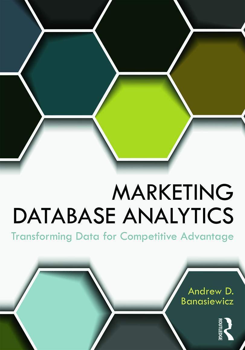 marketing database analytics 1st edition andrew d. banasiewicz 0415657881, 978-0415657884