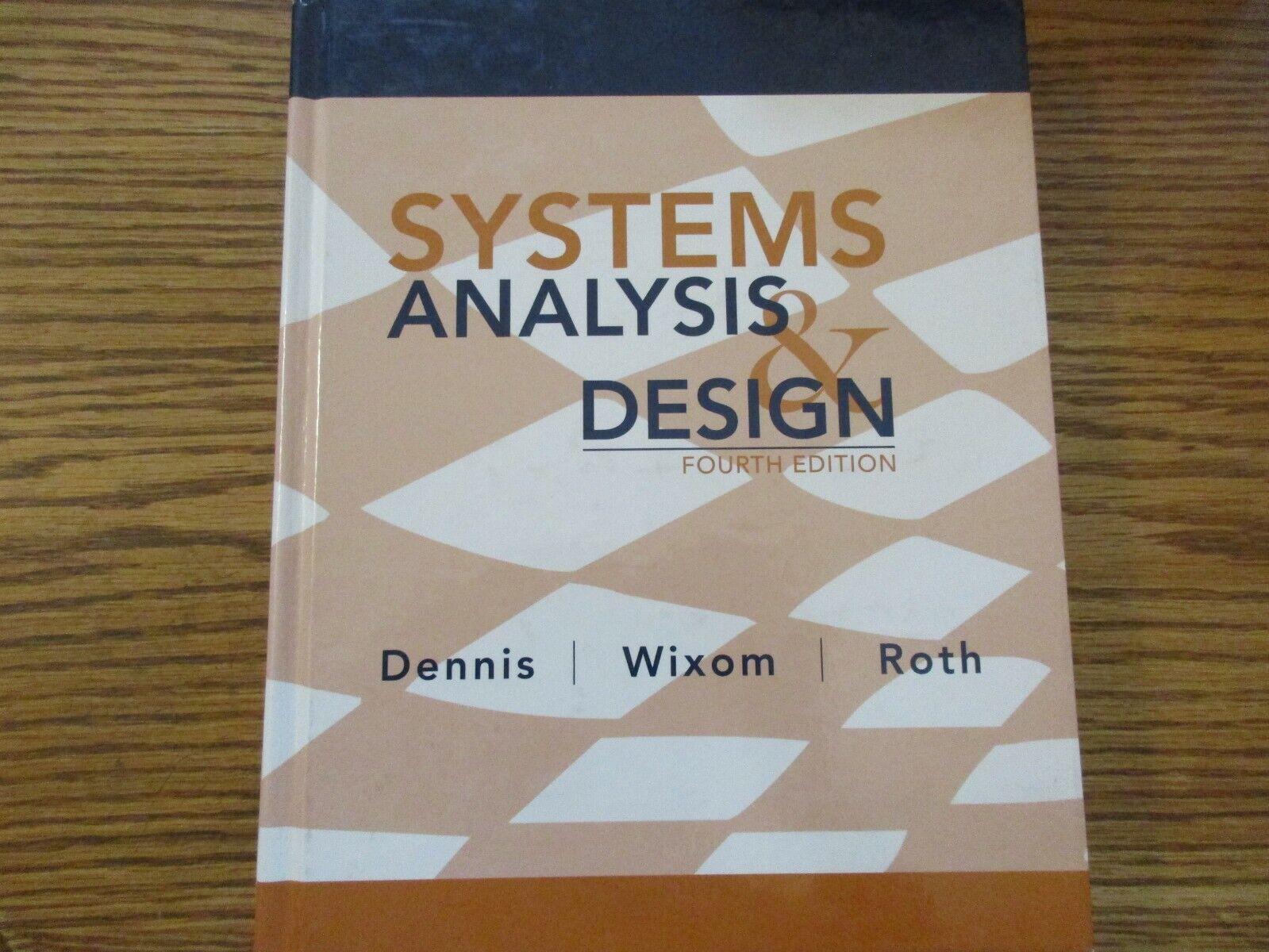 systems analysis and design 4th edition alan dennis, roberta m. roth, barbara haley wixom 0470228547,