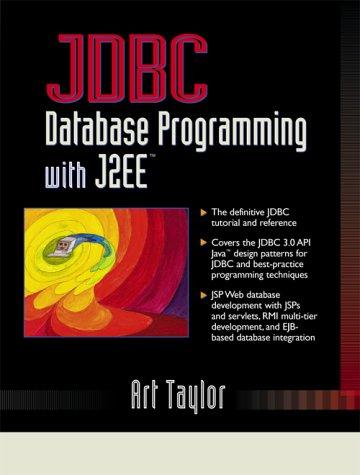 jdbc database programming with j2ee 1st edition art taylor 0130453234, 978-0130453235