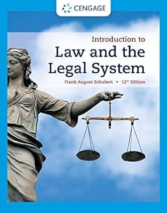introduction to law and the legal system 12th edition frank august schubert 0357660161, 978-0357660164