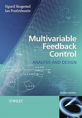 multivariable feedback control analysis and design 2nd edition sigurd skogestad, ian postlethwaite