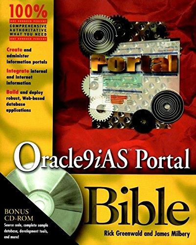 oracle9iastm portal bible 1st edition rick greenwald, james milbery 0764547496, 978-0764547492