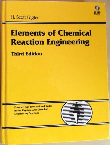elements of chemical reaction engineering 3rd edition h. scott fogler ? 8131714306, 978-8131714300