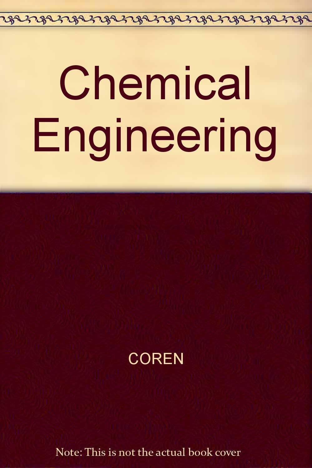 chemical engineering 1st edition gerald coren 0668012560, 978-0668012560