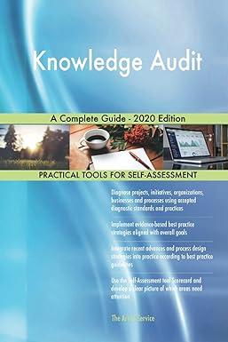 knowledge audit a complete guide 2020 edition gerardus blokdyk 0655912835, 978-0655912835