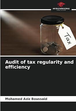 audit of tax regularity and efficiency 1st edition mohamed aziz boussaid 6206215865, 978-6206215868