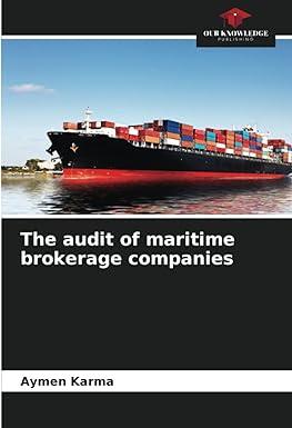 the audit of maritime brokerage companies 1st edition aymen karma 6203599743, 978-6203599749
