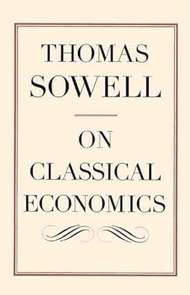 on classical economics 1st edition thomas sowell 0300126069, 978-0300126068