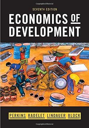 economics of development 7th edition dwight h. perkins , steven radelet, david l. lindauer, steven a. block
