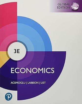 3e economics 3rd global edition daron acemoglu, david laibson , john list 1292411015, 978-1292411019