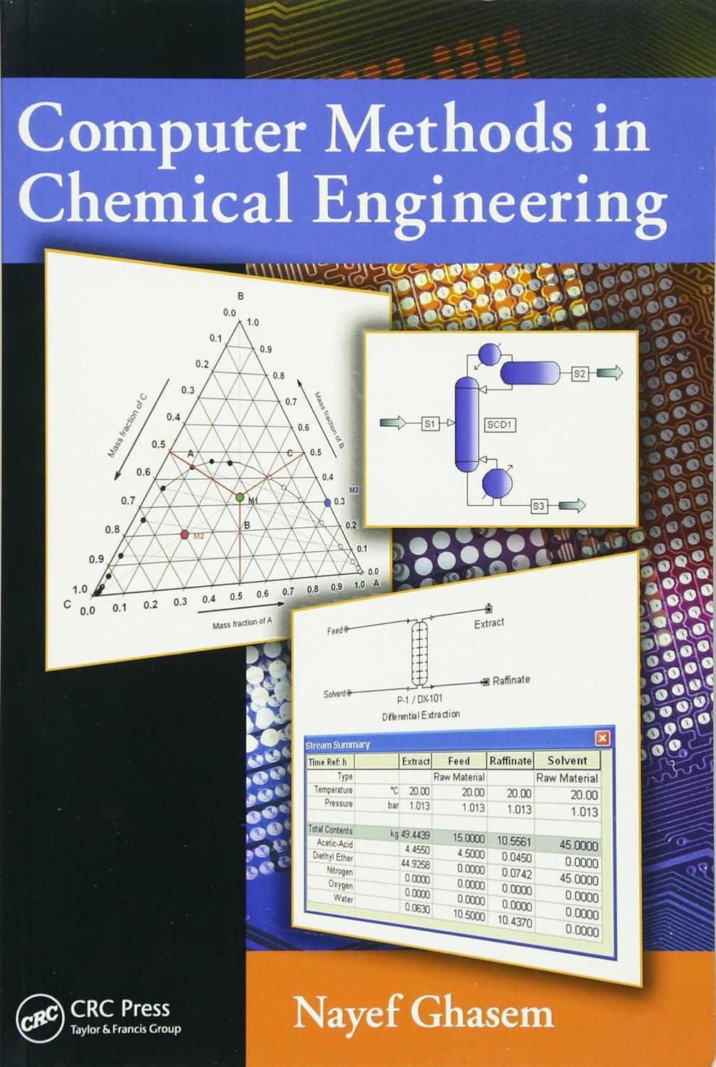 computer methods in chemical engineering 1st edition nayef ghasem 1439849994, 978-1439849996