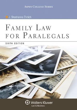family law for paralegals 6th edition j shoshanna ehrlich 1454816481, 978-1454816485