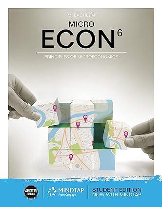 micro econ principles of microeconomics 6th edition william a. mceachern 1337408069, 978-1337408066