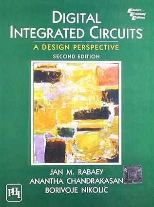 digital integrated circuits a design perspective 2nd edition jan m. rabaey, anantha chandrakasan, borivoje