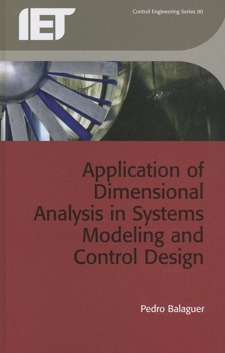 application of dimensional analysis in systems modeling and control design 1st edition pedro balaguer