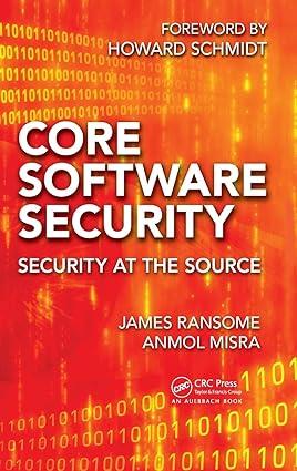 core software security security at the source 1st edition james ransome, anmol misra 1466560959,