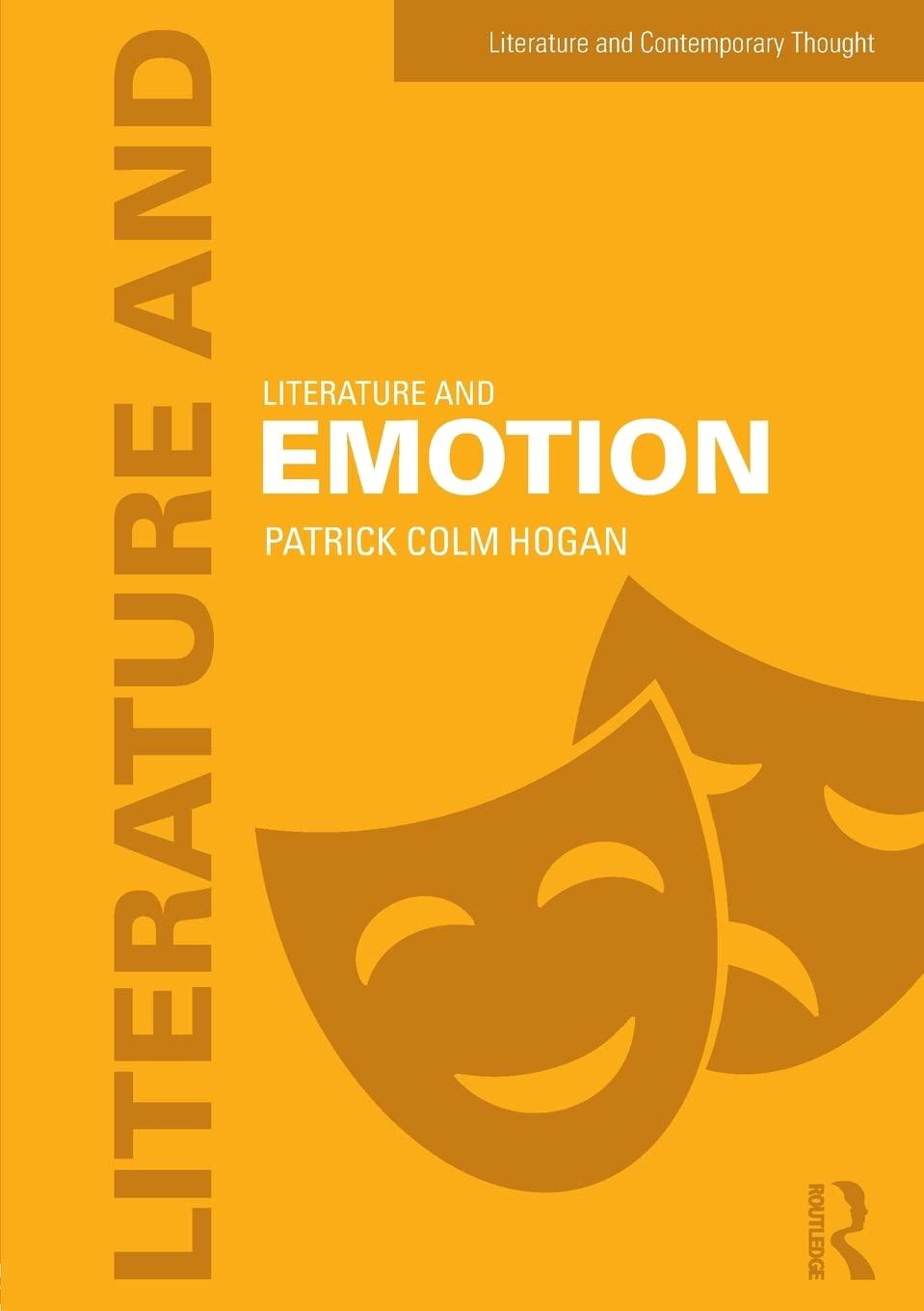 literature and emotion 1st edition patrick hogan 1138185213, 978-1138185210