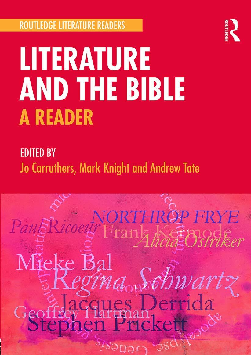 literature and the bible a reader 1st edition jo carruthers 0415698537, 978-0415698535