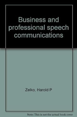 business and professional speech communication 2nd edition harold p. zelko 0030188911, 978-0030188916