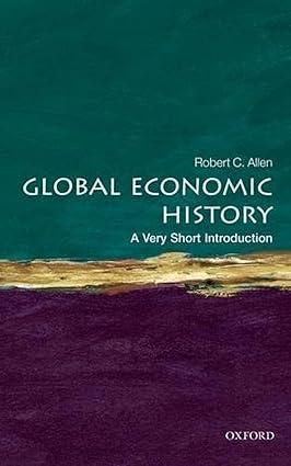 global economic history a very short introduction 1st edition robert c. allen 0199596654, 978-0199596652