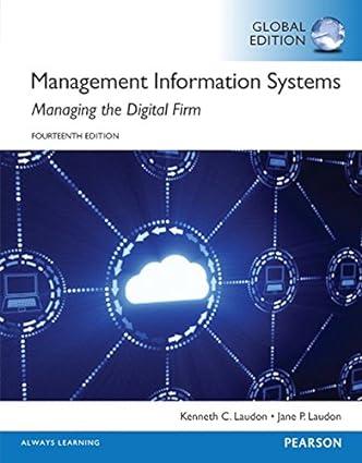management information systems managing the digital firm 14th edition kenneth c. laudon 9781292094007