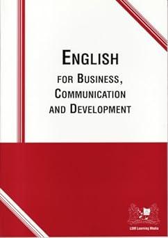 english for business communication and development 1st edition london school of management 0955488206,