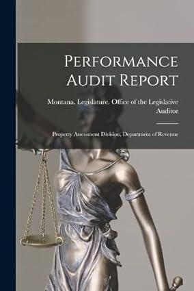 performance audit report property assessment division department of revenue 1st edition montana legislature