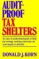 audit proof tax shelters 1st edition donald jay korn 0130509310, 978-0130509314