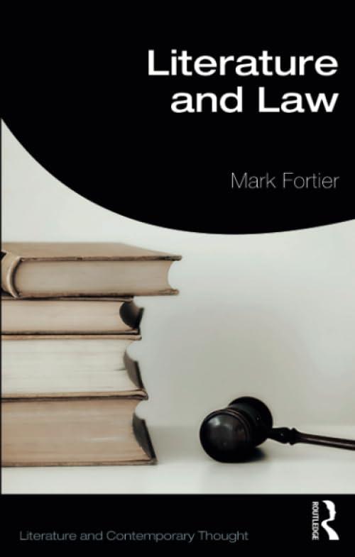 literature and law 1st edition mark fortier 0815384688, 978-0815384687