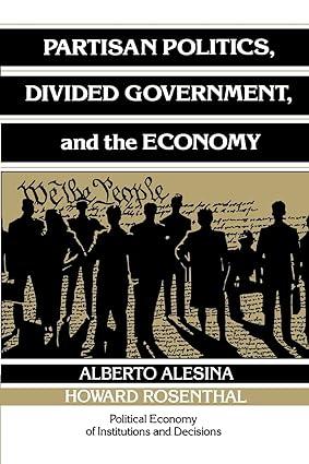 partisan politics divided government  and the economy 1st edition alberto alesina, howard rosenthal