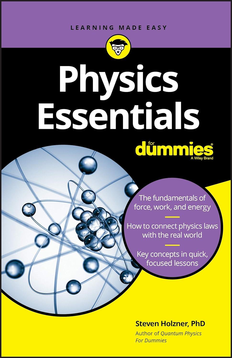 physics essentials for dummies 1st edition steven holzner 1119590280, 978-1119590286