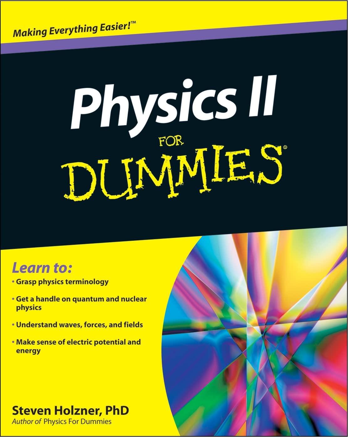 physics ii for dummies 1st edition steven holzner 0470538066, 978-0470538067