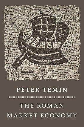 the roman market economy 1st edition peter temin 0691177945, 978-0691177946