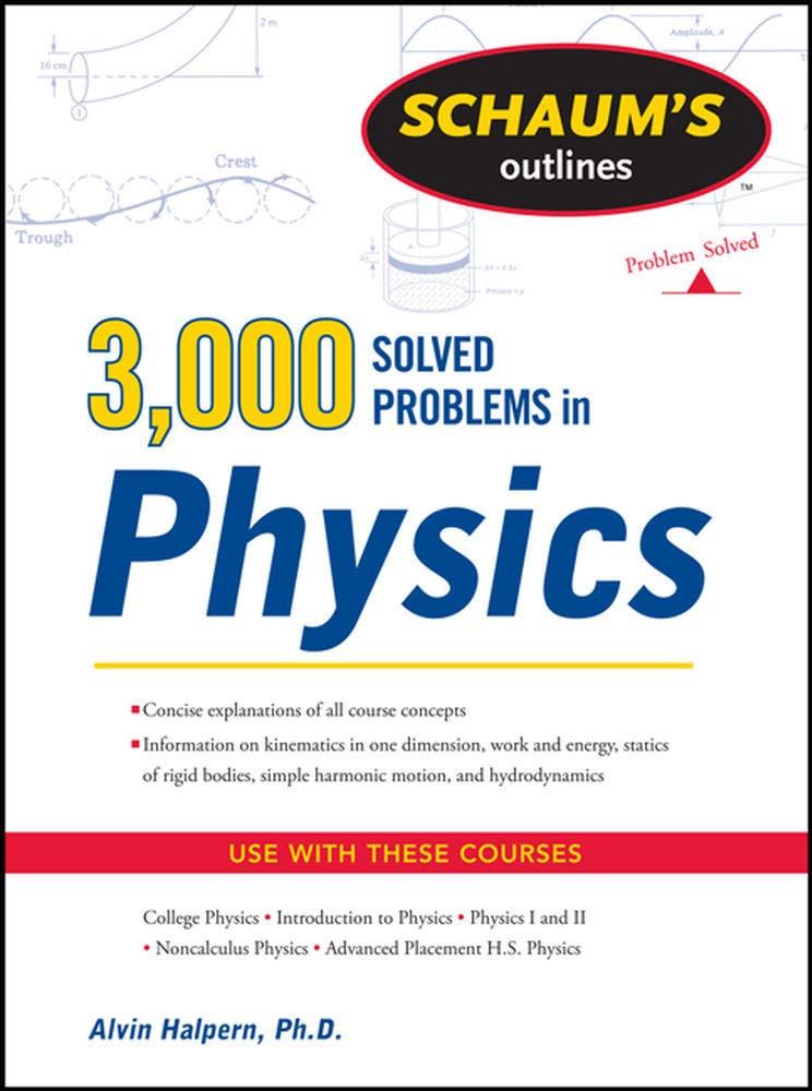 schaums 3000 solved problems in physics 1st edition alvin halpern 0071763465, 978-0071763462
