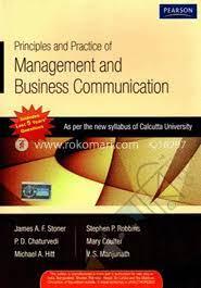 principles and practice of management and business communication 1st edition james a. f. stoner 8131754308,