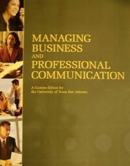 managing business and professional communication 2nd edition carley h. dodd 0558758894, 978-0558758899