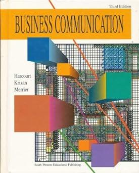 business communication 3rd edition jules harcourt, buddy krizan, pat merrier 0538869747, 978-0538869744