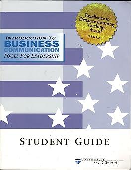 introduction to business communication tools for leadership student guide 1st edition carol m. lehman, debbie