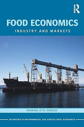 food economics industry and markets 1st edition henning hansen 0415604613, 978-0415604611