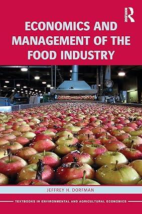 economics and management of the food industry 1st edition jeffrey dorfman 0415539927, 978-0415539920