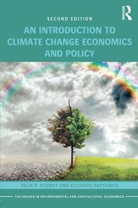 an introduction to climate change economics and policy 2nd edition felix r. fitzroy,  elissaios papyrakis