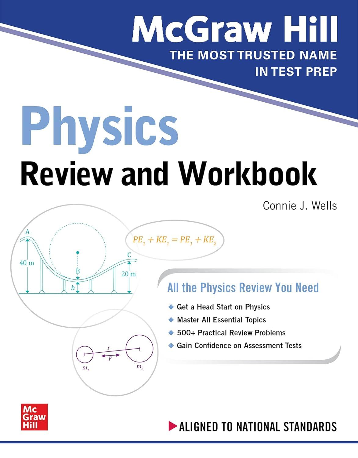 mcgraw hill physics review and workbook 1st edition connie wells 1264264089, 978-1264264087