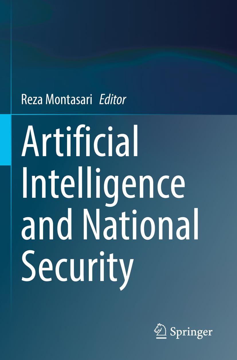 artificial intelligence and national security 1st edition reza montasari 3031067118, 978-3031067112
