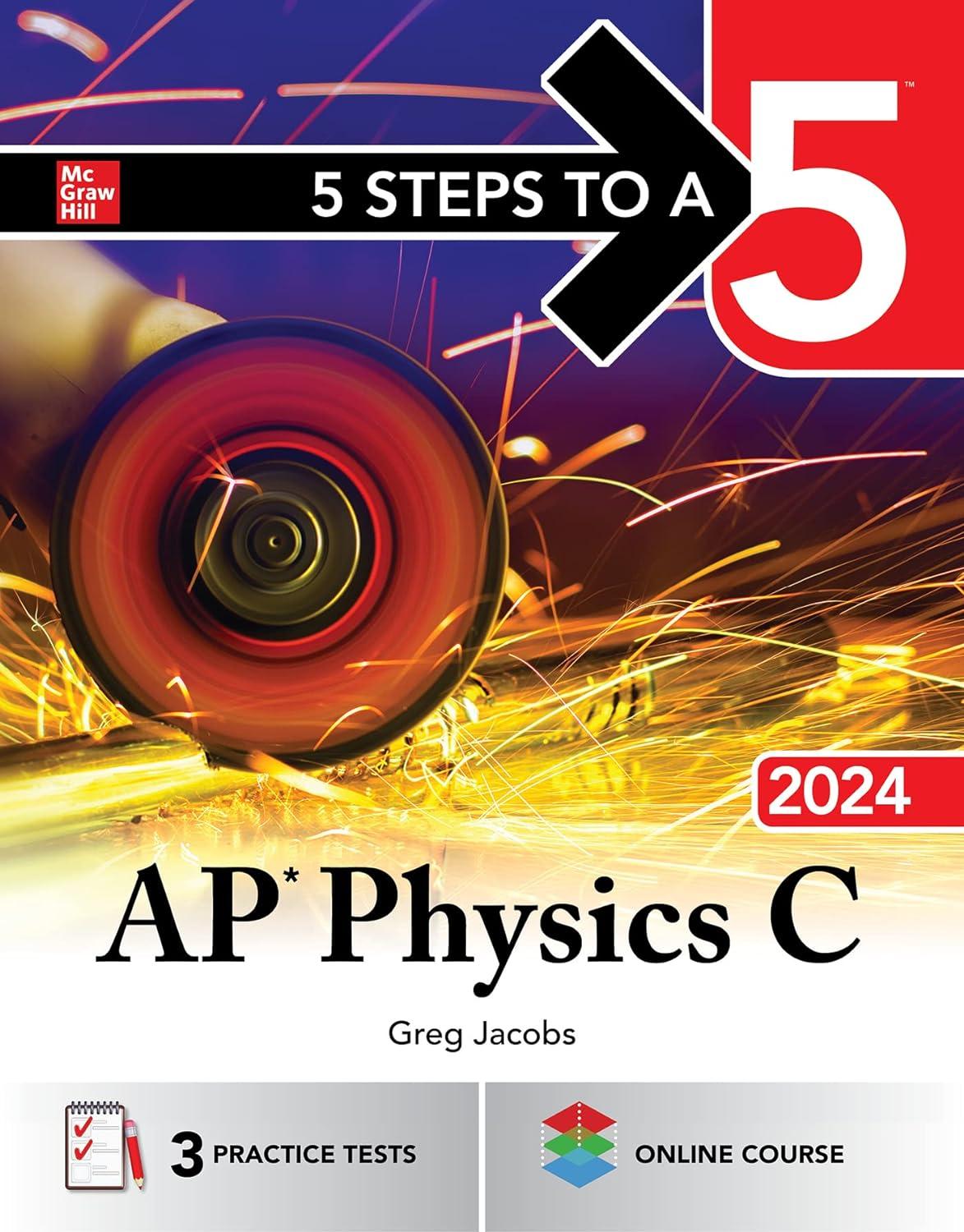 5 steps to a 5 ap physics c 2024 1st edition greg jacobs 1265347883, 978-1265347888