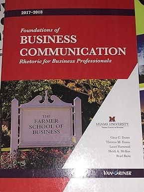foundations of business communications rhetoric for business peofessionals 1st edition gina dutro 1617405299,