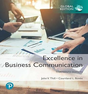 excellence in business communication 13th edition john thill, courtland bovee 1292404809, 978-1292404806
